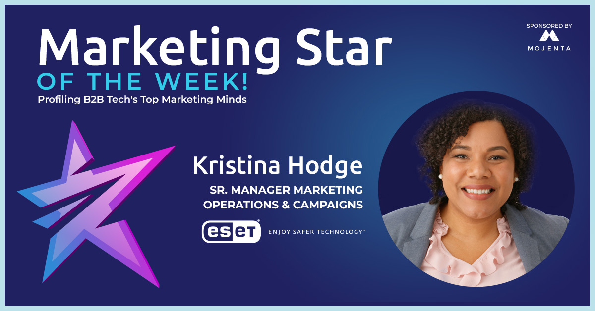 Marketing Star of the Week: Kristina Hodge, Sr. Manager Marketing Operations for ESET